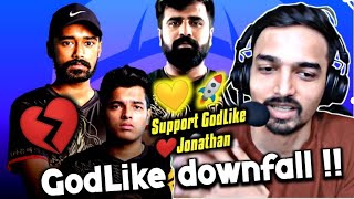 Mazy On GodLike Downfall💔Support GodLike❤️Jonathan🚀💛