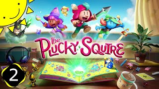 Let's Play The Plucky Squire | Part 2 - Out Of The Book | Blind Gameplay Walkthrough