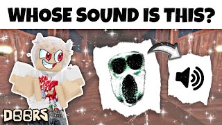 🚪 Can YOU Guess the *DOORS ENTITY* by It's SOUND?! 💀 - Roblox