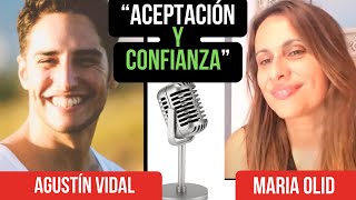 AGUSTÍN VIDAL "ACEPTACIÓN Y CONFIANZA"