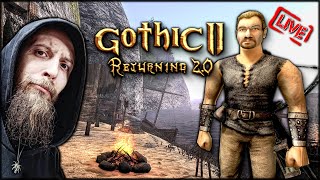 GOTHIC 2 - RETURNING 2.0 /NB 💀 KONIEC GRY! #62 🔴 [NA ŻYWO]