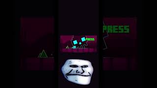 Geometry dash.#trollface