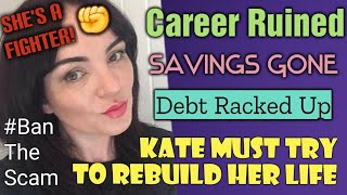 "Network Marketing Destroyed My Life". Kate's Refuses To Remain Quite! #BanTheScam #antimlm