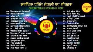 Famous Nepali Pop Songs Collection | Best Evergreen Nepali Pop Songs Audio Jukebox All In One