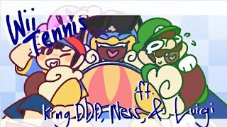 (flipaclip) Wii Tennis Meme |Ft. King Dedede, Ness, Luigi | CLEAN