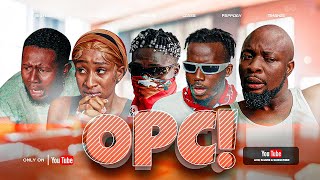 O P C   W /Bro Bouche/Ayomidate / Pappijay /Cassie /Timanze