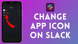 How to Change App Icon on Slack 2024?