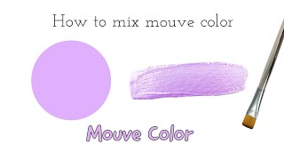 Mouve Color | How to make Mouve Color | Color Mixing | Almin Creatives