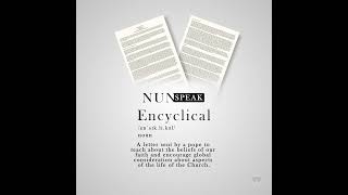 NUNspeak Encyclical