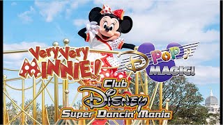 Very Minnie Remix MashUp (D-POP MAGIC＆Club Disney)