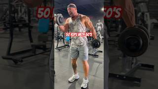 50 REPS WITH 50’S #Bodybuilding #Biceps #curls