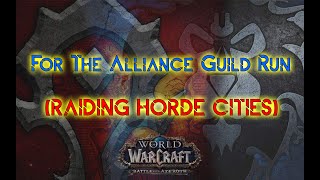 For The Alliance PvP Achievement (Guild Group) - WoW BFA 8.2