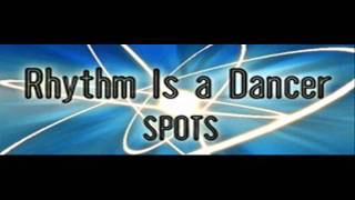 SPOTS - Rhythm Is A Dancer (HQ)