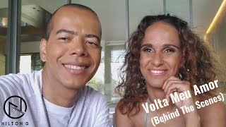 Nilton G - Volta Meu Amor - Behind the scenes (3)