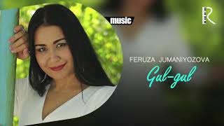 Feruza Jumaniyozova - Gul-gul (Official music)