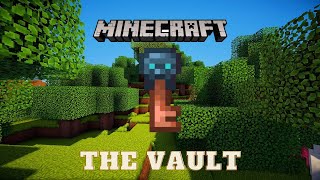 Minecraft - The Vault - Pre 1.21