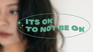 Toxic Positivity | It's ok to not be ok