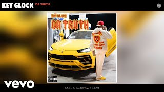 Key Glock - Da Truth (Official Audio)