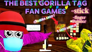 The BEST Gorilla tag fangames with mods