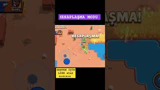 Hesaplaşma modu #brawlstars #shortsvideo #brawl #supercell #brawltalk #shortvideo #brawlstarsmemes