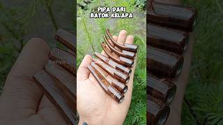 Pipa cangklong dari batok kelapa. #pipacangklong