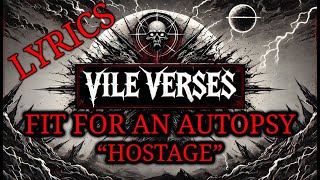 FIT FOR AN AUTOPSY - Hostage (Lyrics) 2024