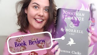 Book Review: Jonathan Strange and Mr Norrell by Susana Clarke