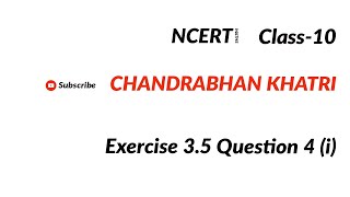 Exercise-3.5 | Q.4 (i) | Linear Equations In Two Variables | Ncert | Class-10