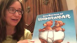 “One Big Pair of Underwear” by Laura Gehl