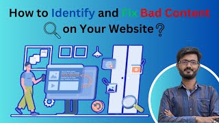How to Identify and Fix Bad Content on Your Website Using Advanced Google Analytics Reports