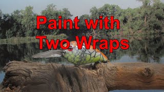 paint with two wraps