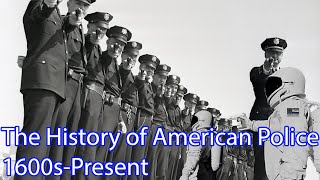 The History of American Police