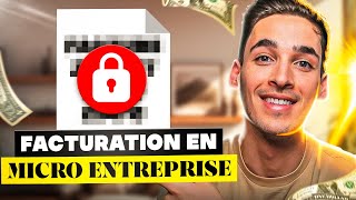 La facturation en micro-entreprise 📄 (TUTO 2024)