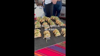 Tacolandia Miami