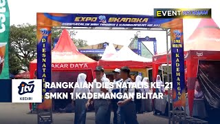 Rangkaian Dies Natalis Ke 21 Smkn 1 Kademangan Blitar Segment 2