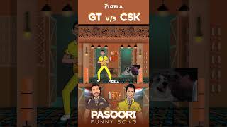 GT vs CSK Status 😜🤣 | CSK vs GT status | IPL 2023 Song | Pasoori Funny Song | Pasoori Parody Song