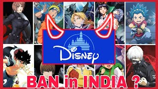 DISNEY BAN ANIME IN INDIA ! ( EXPLAIN IN HINDI )