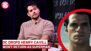 Henry Cavill Dropped From DC | Studio 10