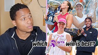 Ranking 2024’s WTA 1000 Champions from GOOD to BEST