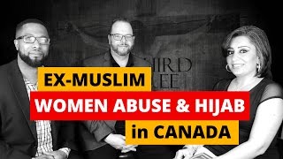 Ex-Muslim Saudi Arabian Sandra Solomon Physically Abused - Islam Sharia Law for Hijab Warns Canada