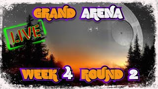 SWGOH Grand Arena: Season 11 Week 4 Round 2!