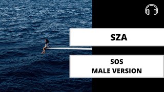 male version | SZA - SOS