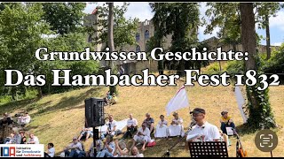 Grundwissen Geschichte: Das Hambacher Fest 1832