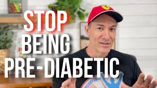 Pre-diabetic? Probably. You Don’t Have To Be!