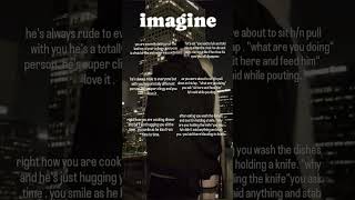 #imagines #yn #dating #college #wattpad #dinner #shorts #fyp