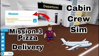 Pizza Delivery Mission In Cabin Crew Simulator (Roblox)