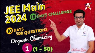 10 Days Challenge- 10 Days 500 Questions(Organic Chemistry) Day-1