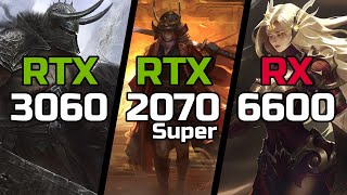 RTX 3060 vs RTX 2070 Super vs RX 6600 - Test in 19 Games