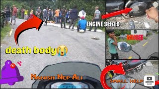 I HELPED HIM (LIFT)ENGINE SEIZED😱DEATH BODY  DHEKHEY 🤢 @HamroYatraofficial @Mrbvlog_official