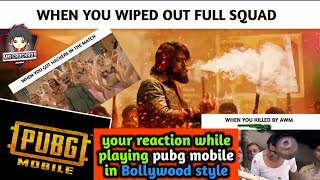 Pubg story on Bollywood style 2020 | pubg mobile reaction video on hindi songs | funny video on pubg